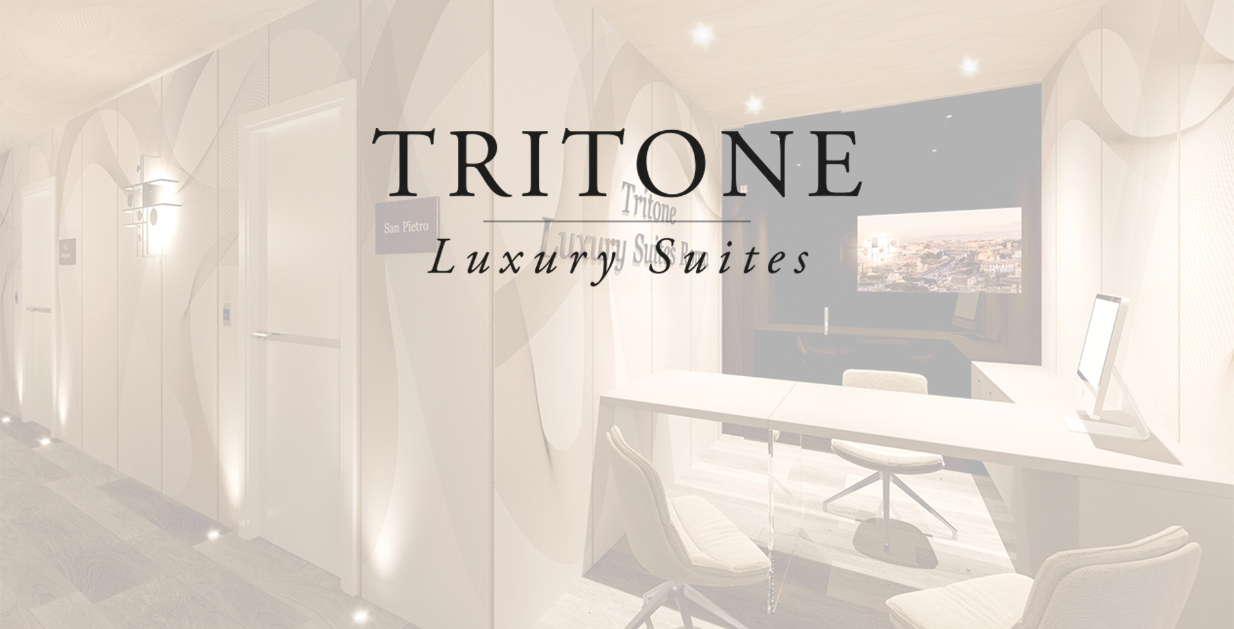 TRITONE LUXURY SUITES - COMING SOON